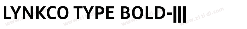 LYNKCO TYPE BOLD字体转换